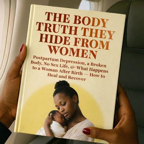 The Body Truth They Hide From Women Postpartum Depression a Broken Body No Sex Life What Happens to a Woman After Birth How to Heal and Recover