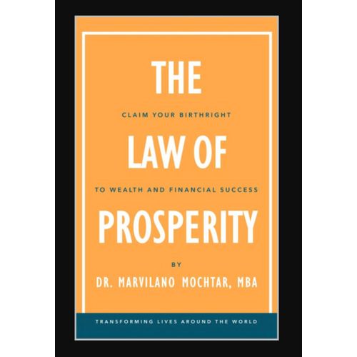 The Law of Prosperity Book By Dr Marvilano Mochtar MBA