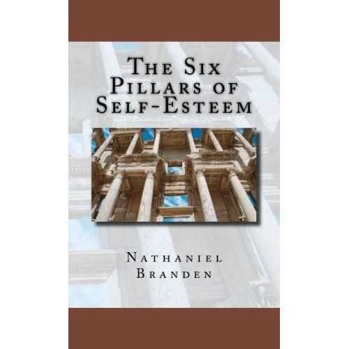 The Six Pillars Of Self Esteem