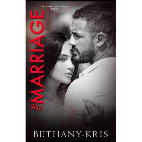 The Marriage Book By Bethany-Kris