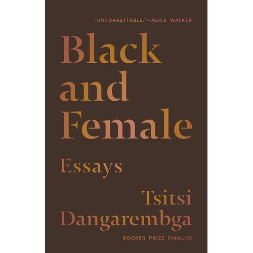 Black and Female Essays Book by Tsitsi Dangarembga