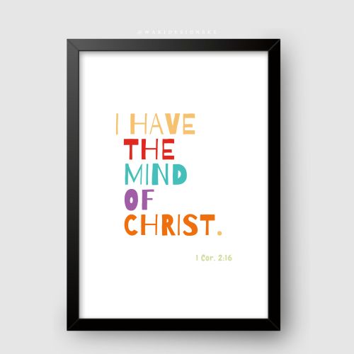 I Have The Mind Of Christ Black Frame A2