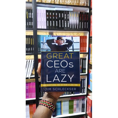 Great CEOs Are Lazy