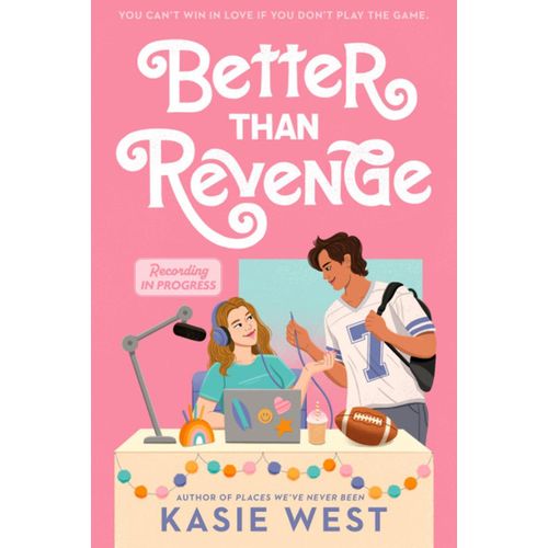 Better Than Revenge - Kasie West