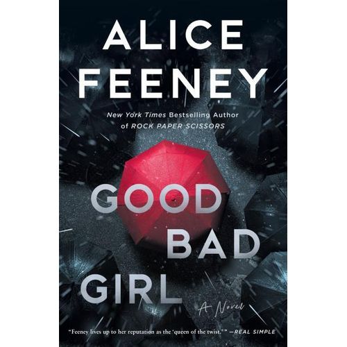 Good Bad Girl Book By Alice Feeney