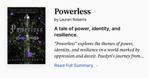 Powerless by Lauren Roberts - Summary, Analysis, FAQ