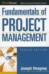 Fundamentals of Project Management (WorkSmart) by Joseph ...