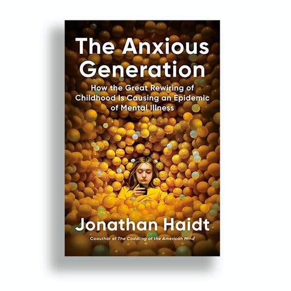 Book Review: 'The Anxious Generation' by Jonathan Haidt ...