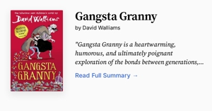 Gangsta Granny by David Walliams | Summary, Analysis, FAQ