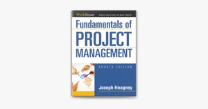 Fundamentals of Project Management by Joseph Heagney on ...