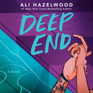 Deep End by Ali Hazelwood: 9780593641057 ...