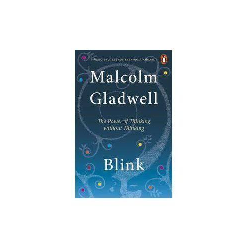 Blink: The Power of Thinking Without Thinking Book by Malcolm Gladwell