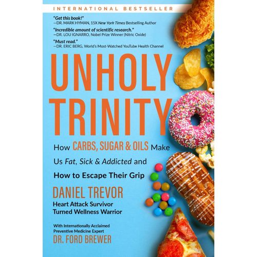 Unholy Trinity Book By Daniel Trevor with Dr Ford Brewer
