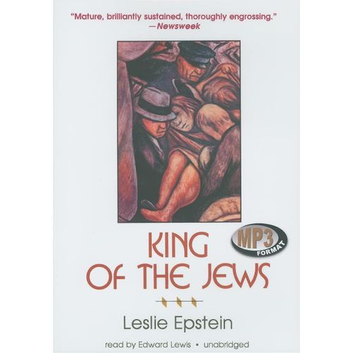 King of the Jews A Novel Book By Leslie Epstein