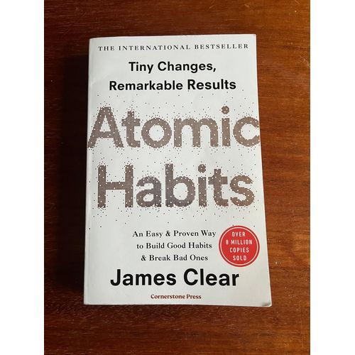 Atomic Habits Small Changes for Big Results Book By James Clear