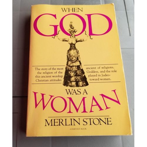 When God Was a Woman Book By Merlin Stone