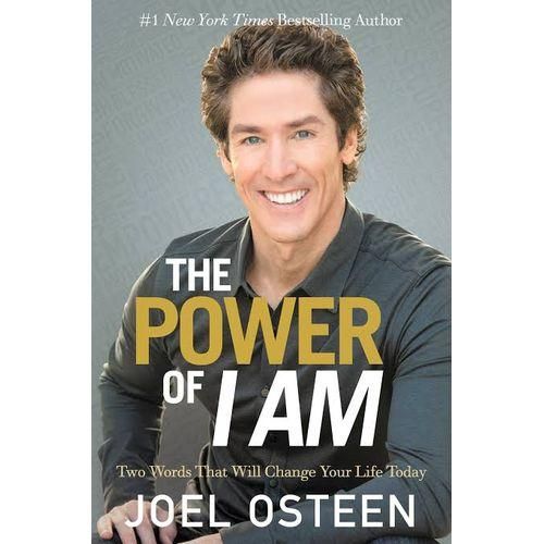 The Power Of I Am Joel Osteen
