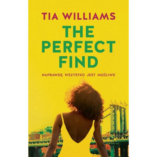 The Perfect Find Book By Tia Williams