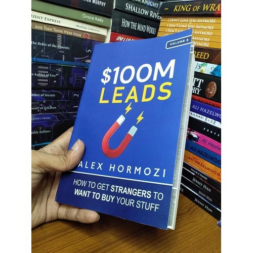 $100M Leads: How to Get Strangers To Want To Buy Your Stuff Book by Alex A. Hormozi (free bookmark)