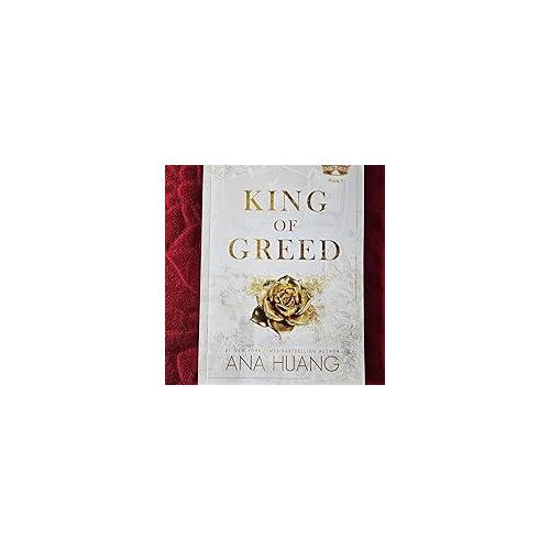 King of greed Novel by Ana Huang