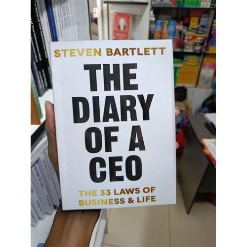 The Diary of a CEO The 33 Laws of Business and Life