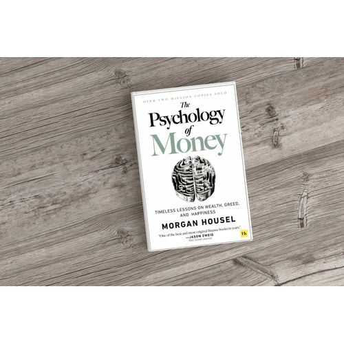 The Psychology of Money: Timeless Lessons on Wealth, Greed, and Happiness Book by Morgan Housel (free bookmark)