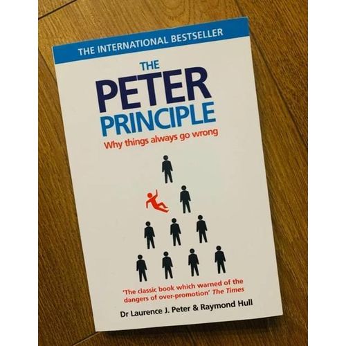 The Peter Principle Book By Dr. Laurence J. Peter & Raymond Hull