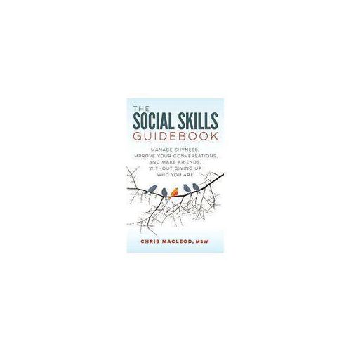 The Social Skills Guidebook