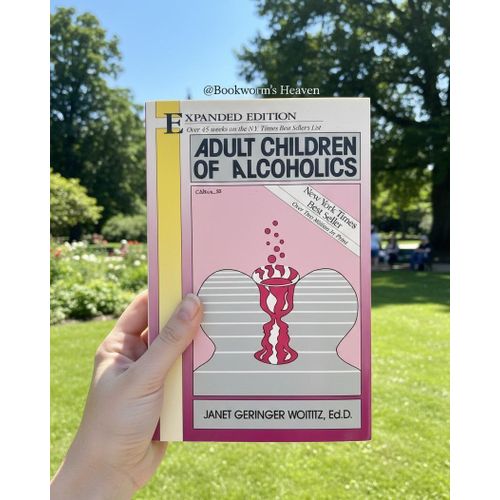 Adult Children of Alcoholics Book By Janet Geringer Woititz EdD