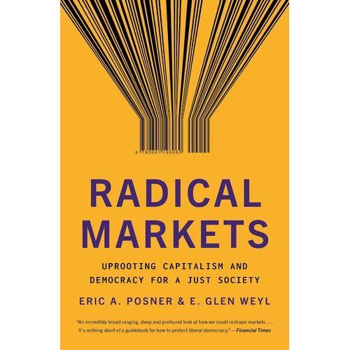 Radical Markets