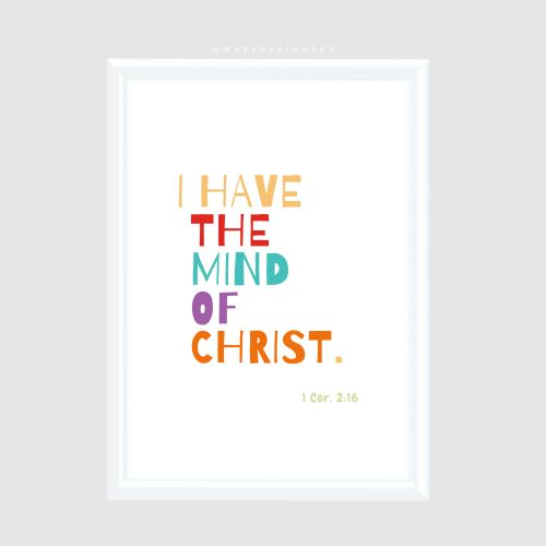 I Have The Mind Of Christ White Frame A1