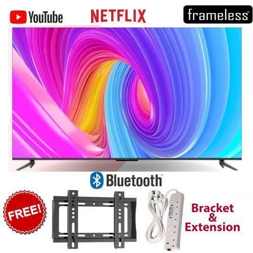 43" Inch ,FRAMELESS Android TV,INBUILT DECODER,Netflix ,YouTube+FREE BRACKET+TV GUARD