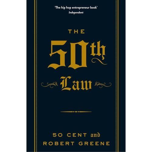 The 50th Law Overcoming Adversity Through Fearlessness