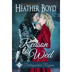 Books Reason To Wed - Heather Boyd 