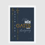 WaKi Enter His Gates With Thanksgiving White Frame A4
