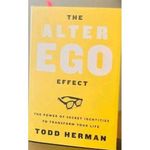 Jumia Books The Alter Ego Effect: The Power Of Secret Identities To Transform Your Life Book By Todd Herman