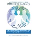 Jumia Books Adult Child Recovery From Immature Parents Book By Patti O. Hedderly