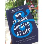 Books Win at Work and Succeed at Life: 5 Principles to Free Yourself from the Cult of Overwork  by Michael Hyatt (Author), Megan Hyatt Miller (Author)