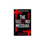 The Second Messiah : A Thriller