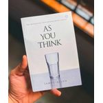 Books As You Think by James Allen (Author)