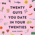 Books Twenty Guys You Date In Your Twenties Book By Gabi Conti