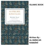 Jumia Books Supreme Epistles: Maktūbāt Sharīf Book By Al-Imām Ar-Rabbānī Ahmad Al-Fārūqī As-Sirhindī