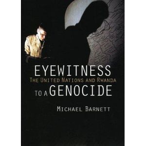 Jumia Books "Eyewitness to a Genocide: The United Nations and Rwanda Book By Michael N. Barnett"