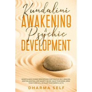 Kundalini Awakening & Psychic Development Book By Dharma Self