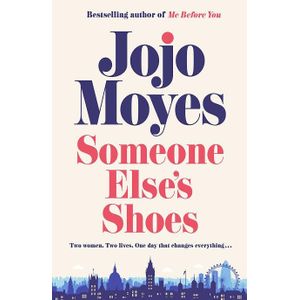 Jumia Books Someone Else's Shoes: A Novel Book by Jojo Moyes
