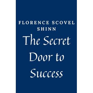 Kombat The Secret Door to Success Book By Florence Scovel Shinn