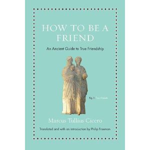 Jungle Buddies "How to Be a Friend" Book By Marcus Tullius Cicero