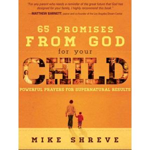 Jumia Books 65 Promises From God For Your Child Book By Mike Shreve