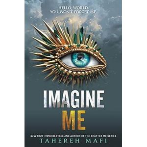 Jumia Books  Imagine Me : ( Shatter Me, 6)