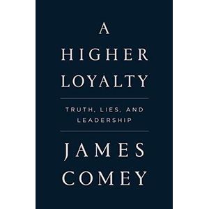 Jumia Books A Higher Loyalty Book By James B. Comey